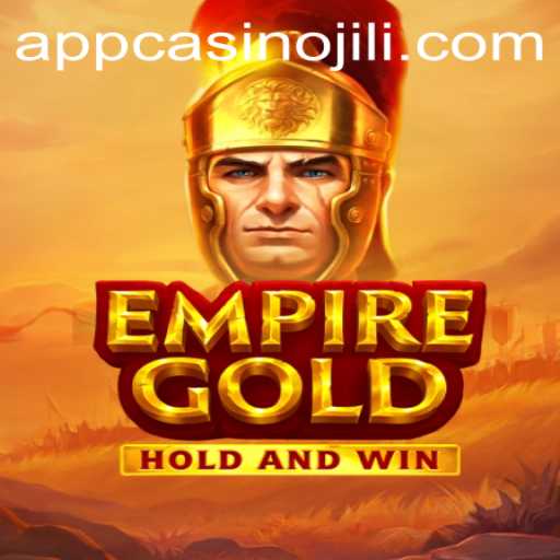 EmpireGold: Embark on a Journey through the JILI App Casino