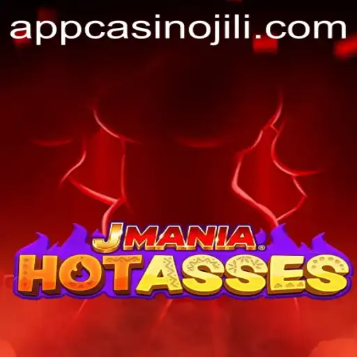 Discovering the Thrill of JManiaHotAsses in JILI App Casino